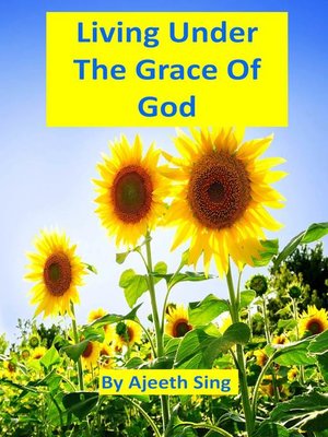 cover image of Living Under the Grace of God